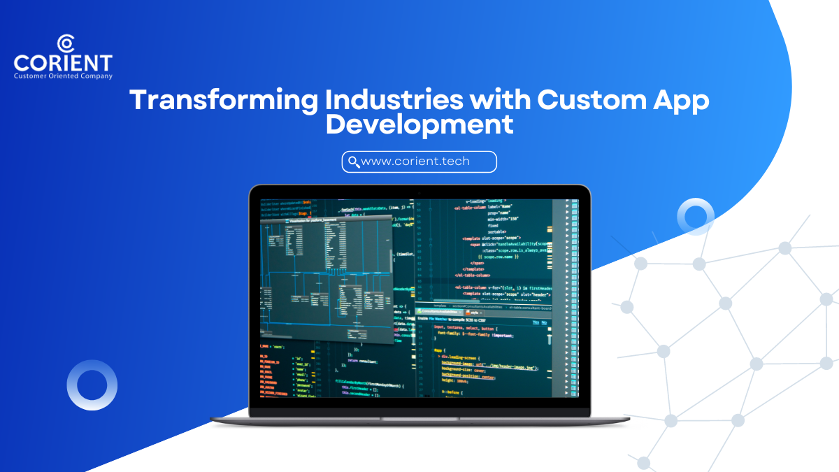 Transforming Industries with Custom App Development 2